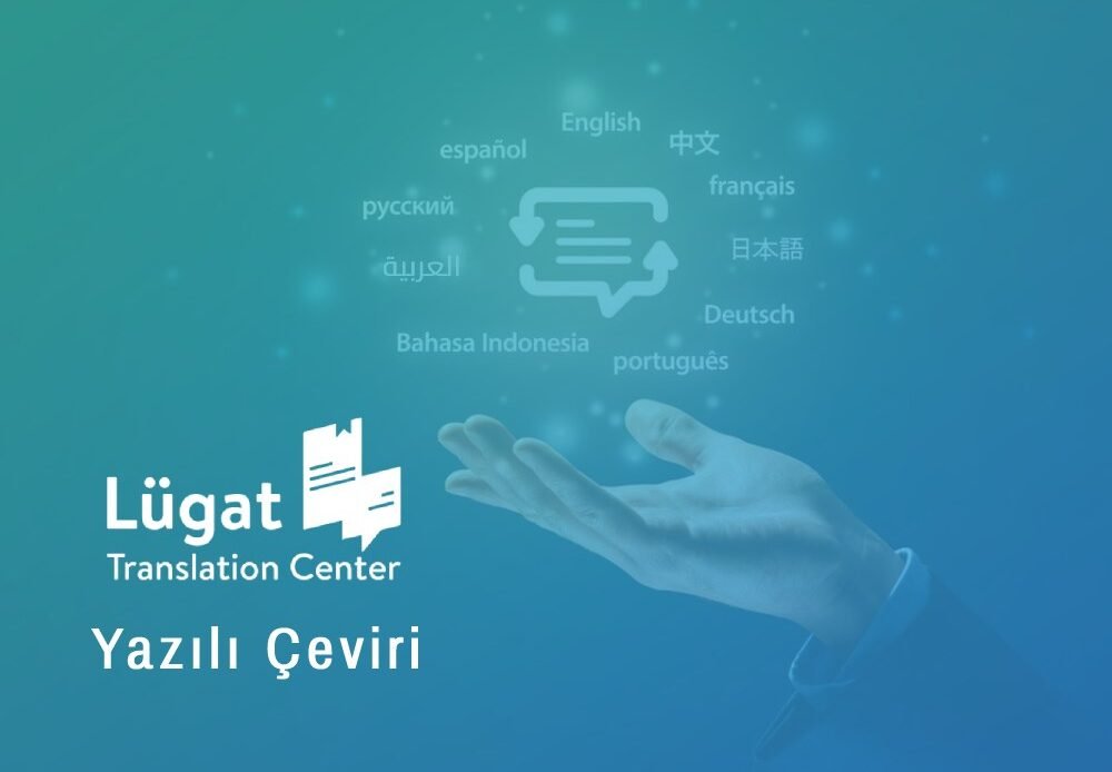 yazılı Çeviri hizmeti - Lügat translation center